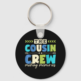 Cousin Crew 2025 Making Memories Family Vacation C Key Ring
