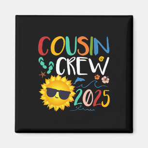 Cousin Crew 2025 Shirt Family Vacation Beach Magnet