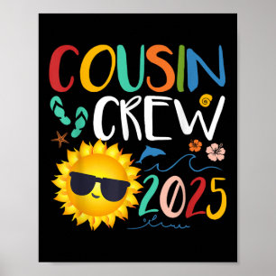 Cousin Crew 2025 Shirt Family Vacation Beach Poster