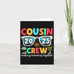 Cousin Crew 2025 Summer Vacation Beach Family Trip Card