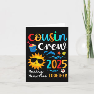 Cousin Crew 2025 Summer Vacation Beach Family Trip Card