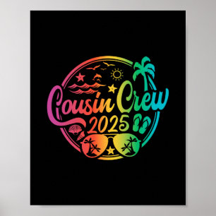 Cousin Crew 2025 Summer Vacation Beach Family Trip Poster