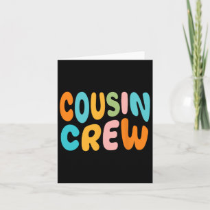 Cousin Crew 2025 Vacation Family Kid Boy Girl Todd Card