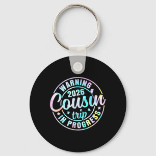Cousin Crew 2026 Family Reunion Trip Weekend Key Ring