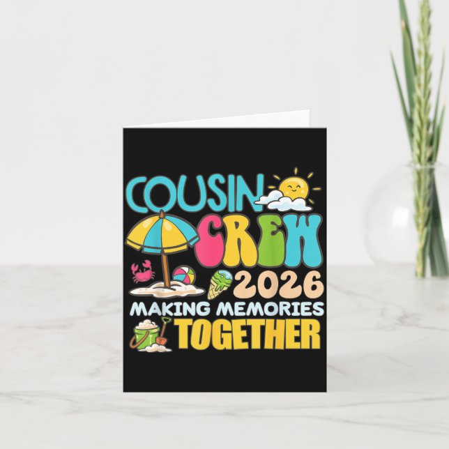 Cousin Crew 2026 Making Memories Beach Summer Card (Front)