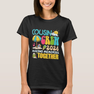 Cousin Crew 2026 Making Memories Beach Summer T-Shirt