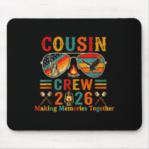 Cousin crew 2026 making memories family summer mouse pad