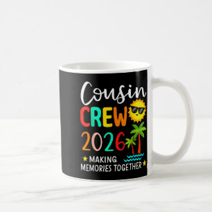 Cousin crew 2026 making memories summer family coffee mug