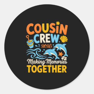 Cousin crew 2026 summer vacation beach family classic round sticker