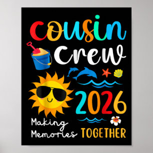 Cousin Crew 2026 Summer Vacation Beach Family Trip Poster