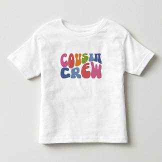 Cousin Crew. #4 Toddler T-Shirt