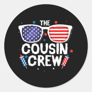 Cousin Crew 4th Of July Patriotic American Family  Classic Round Sticker