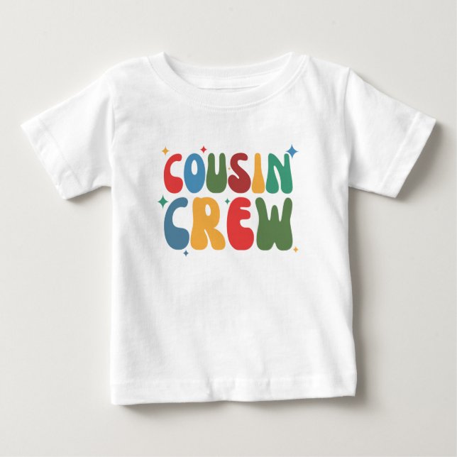 COUSIN CREW  BABY T-Shirt (Front)