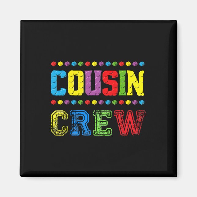 Cousin Crew Building Blocks Master Builder Brick T Magnet (Front)