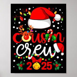 Cousin Crew Christmas 2025 Santa Kids Family Match Poster