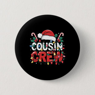 Cousin Crew Christmas Kids Cousins Christmas Crew 6 Cm Round Badge