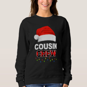 Cousin Crew Christmas Lights Santa Hat Xmas Funny  Sweatshirt