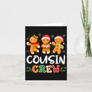 Cousin Crew Christmas Pajama Shirt Gingerbread Man Card