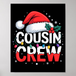 Cousin Crew Christmas Reindeer Antlers Hat Lights Poster