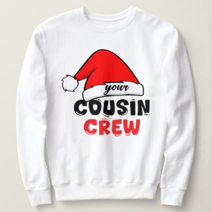 Cousin Crew Christmas Sweatshirt