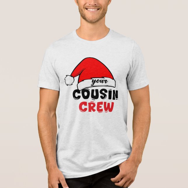 Cousin Crew Christmas Tri-Blend Shirt (Front)