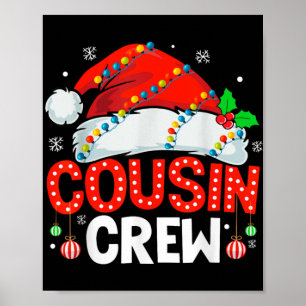 Cousin Crew Christmas Xmas Lights Family Matching Poster