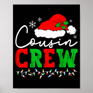 Cousin Crew Christmas Xmas Lights Family Matching Poster