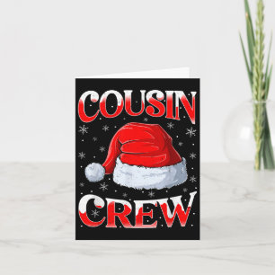 Cousin Crew Family Group Matching Christmas Xmas P Card
