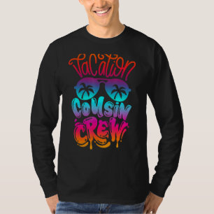 Cousin Crew Family Summer Vacation Beach Cruise Su T-Shirt