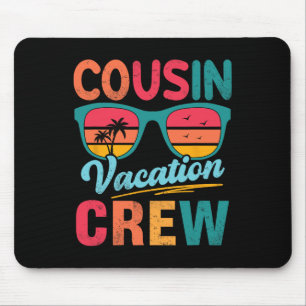 Cousin Crew Family Vacation Summer Beach Sungles R Mouse Pad