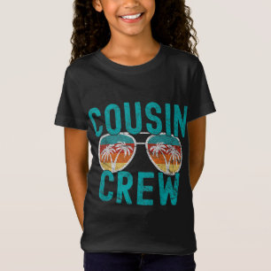 Cousin Crew Family Vacation Summer Vacation Beach  T-Shirt