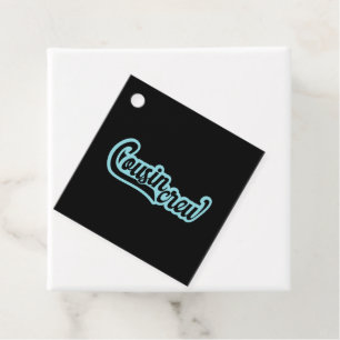 Cousin Crew Favour Tags