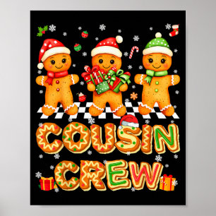 Cousin Crew Gingerbread Pjs Pajamas Christmas Xmas Poster
