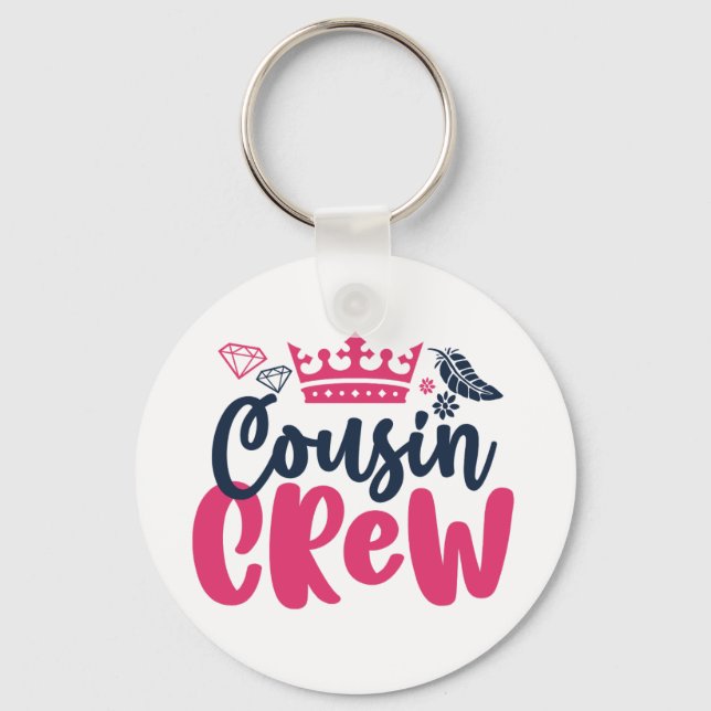 Cousin Crew Girls and Boys Family Reunion Key Ring (Front)