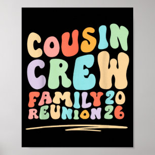 Cousin crew groovy retro family reunion trip 2026 poster