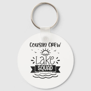 Cousin Crew Lake Squad Family Reunion Summer Water Key Ring