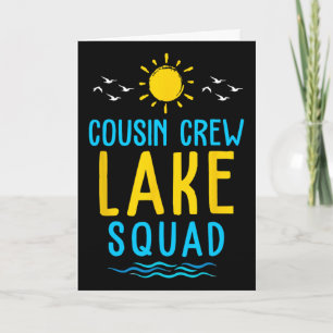 Cousin Crew Lake Squad Summer Vacation Family Matc Card