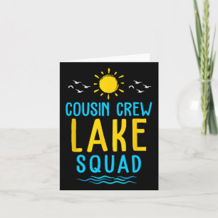Cousin Crew Lake Squad Summer Vacation Family Matc Card