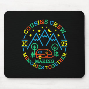 Cousin Crew Making Memories 2025 Family Reunion Tr Mouse Pad