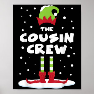 Cousin Crew Matching Group Family Holiday Xmas Cos Poster