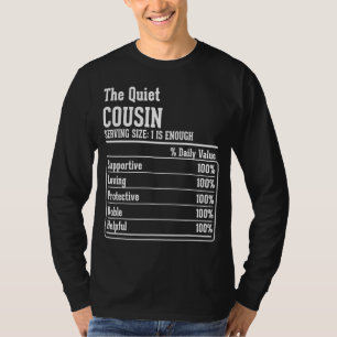 Cousin Crew Nutritional Facts the Quiet Cousin T-Shirt