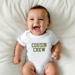 Cousin Crew | Olive Kids Baby Bodysuit<br><div class="desc">Custom printed apparel personalised with "Cousin Crew" graphic or other custom text. Use the design tools to edit the text fonts and colours or add your own photos to create a one of a kind custom t-shirt design. Select from a wide variety of t-shirts, tank tops and sweatshirts for men,...</div>