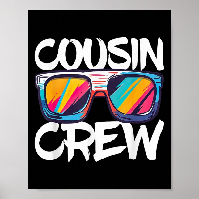 Cousin Crew Shirt Adults Kids Matching Cousin Crew Poster (Front)
