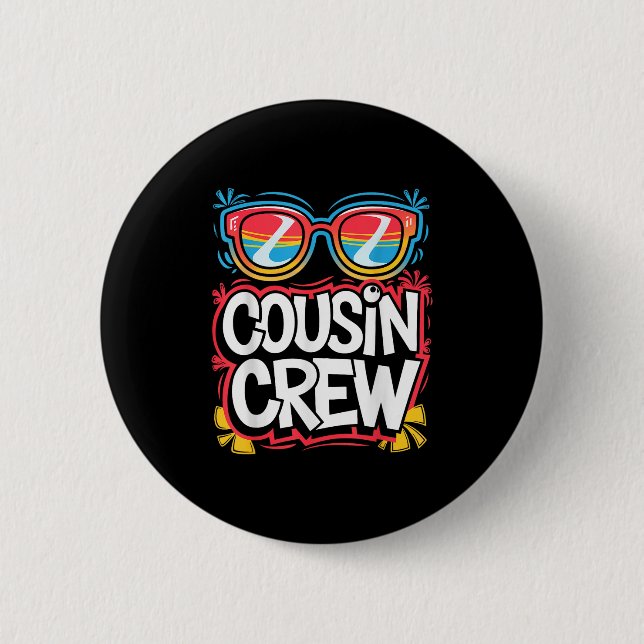 Cousin Crew Shirt Adults Kids Matching Cousin Givi 6 Cm Round Badge (Front)