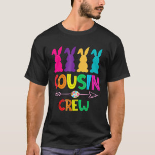 Cousin Crew Squad Easter Day Cute Bunny Kids Todd T-Shirt