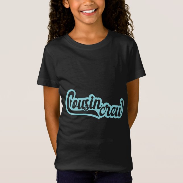 Cousin Crew T-Shirt (Front)