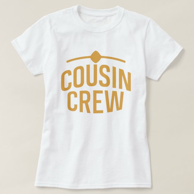 Cousin Crew T-Shirt (Design Front)
