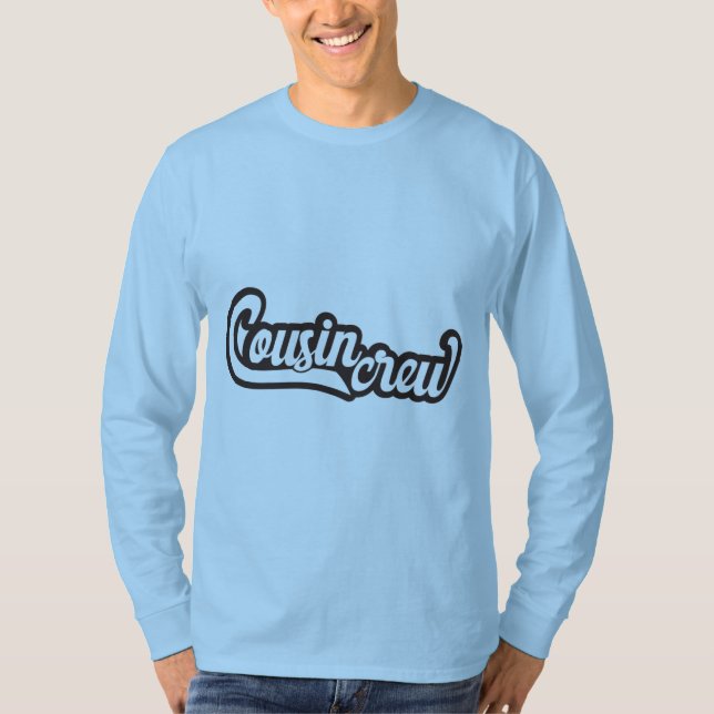 Cousin Crew T-Shirt (Front)