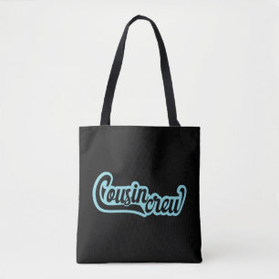Cousin Crew Tote Bag
