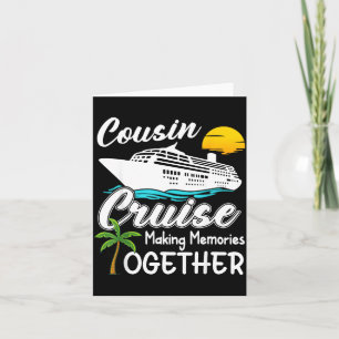 Cousin Cruise 2026 Making Memories Cool Cruising Card